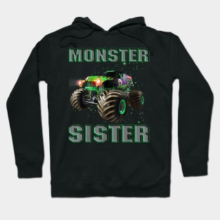 Monster Truck Sister Monster Truck Are My Jam Truck Lovers Hoodie